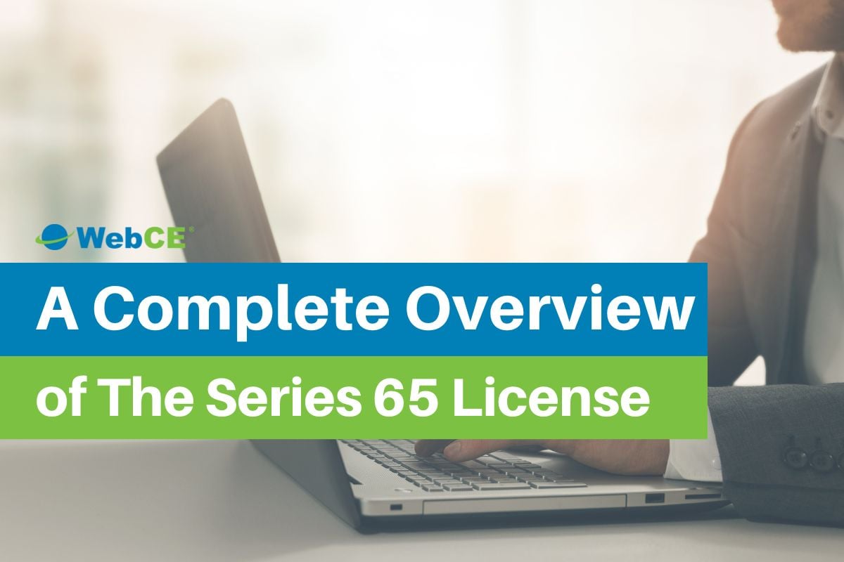 A Complete Overview of The Series 65 License